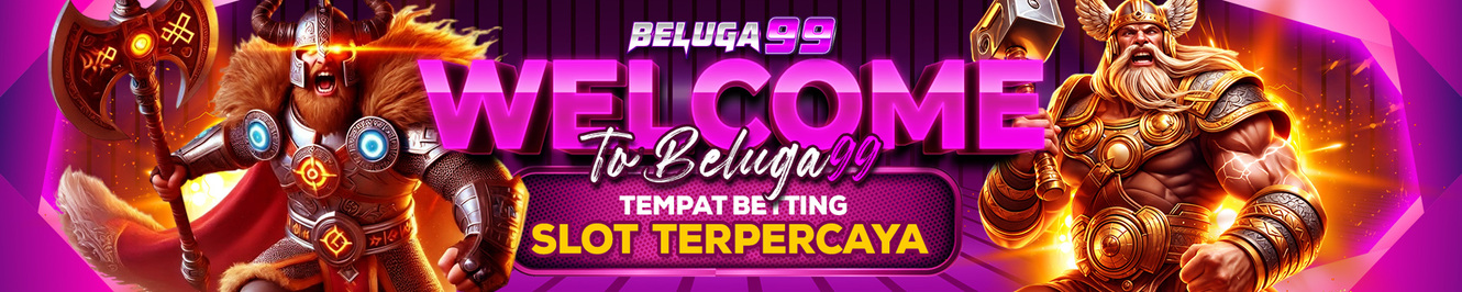 Selamat Datang Di Beluga99
